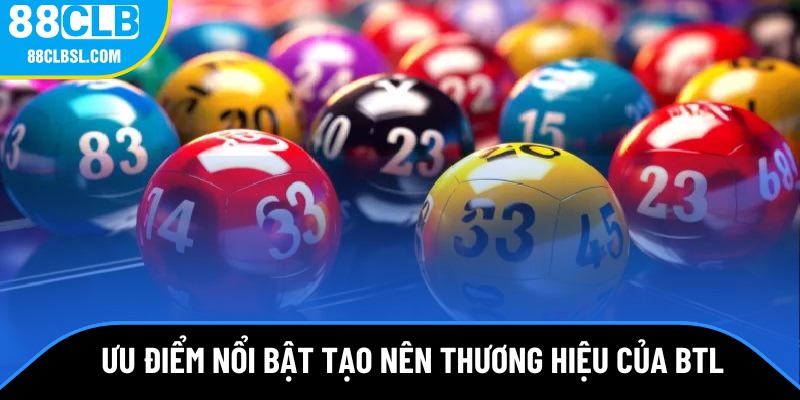 Ưu điểm của hình thức BTL